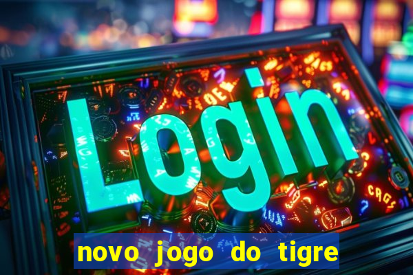 novo jogo do tigre da revenge